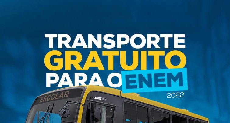 TRANSPORTE GRATUITO PARA O ENEM 2022